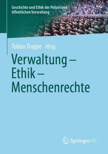 Tobias Trappe - Verwaltung - Ethik - Menschenrechte, E-bok