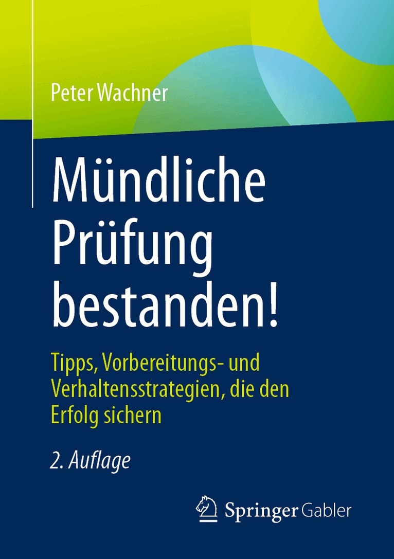 Peter Wachner - Mündliche Prüfung bestanden!, Häftad