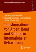Transformationen von Arbeit, Beruf und Bildung in internationaler Betrachtung