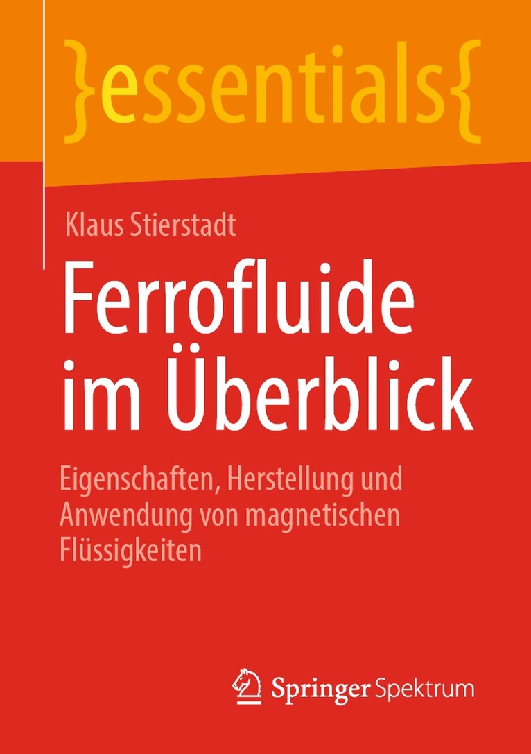 Klaus Stierstadt - Ferrofluide im Überblick, Häftad