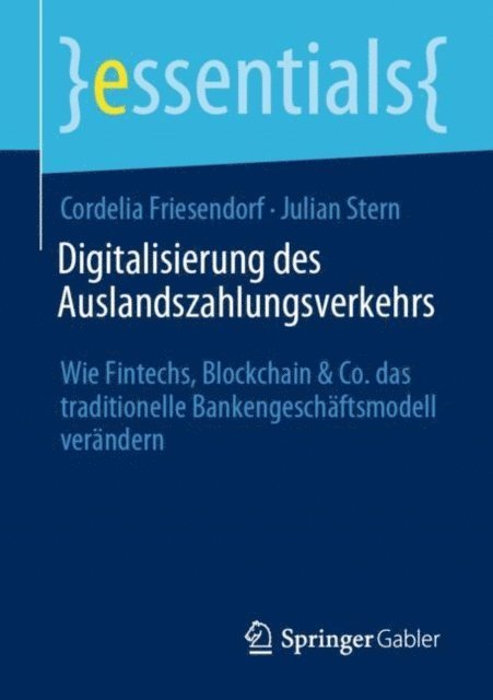 Julian Stern, Cordelia Friesendorf - Digitalisierung des Auslandszahlungsverkehrs, E-bok