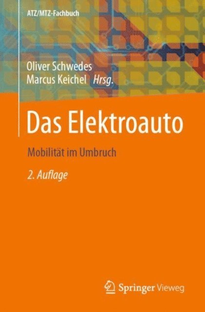 Marcus Keichel, Oliver Schwedes - Das Elektroauto, E-bok