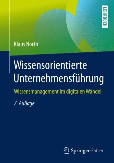 Klaus North - Wissensorientierte Unternehmensführung, E-bok