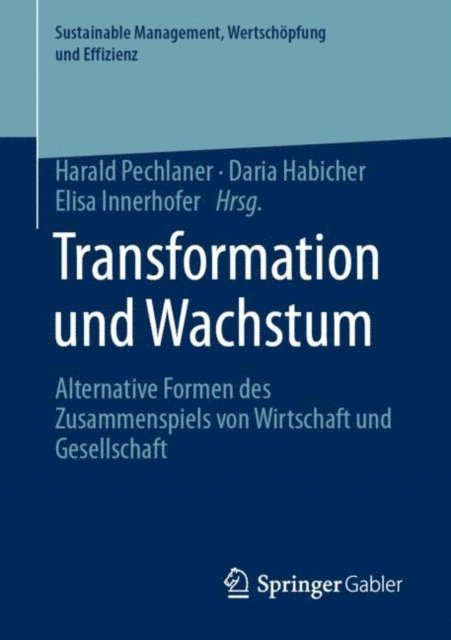 Elisa Innerhofer, Daria Habicher, Harald Pechlaner - Transformation und Wachstum, E-bok
