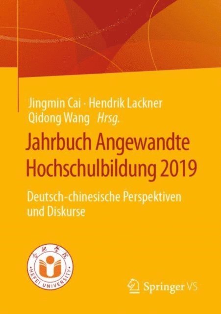 Qidong Wang, Hendrik Lackner, Jingmin Cai - Jahrbuch Angewandte Hochschulbildung 2019, E-bok