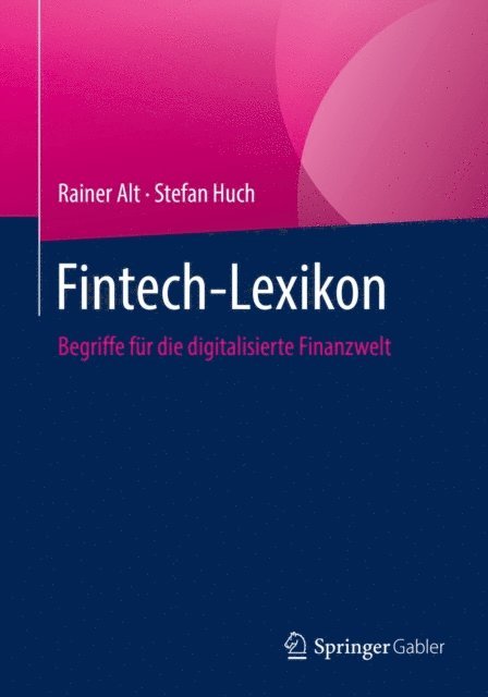 Stefan Huch, Rainer Alt - Fintech-Lexikon, E-bok