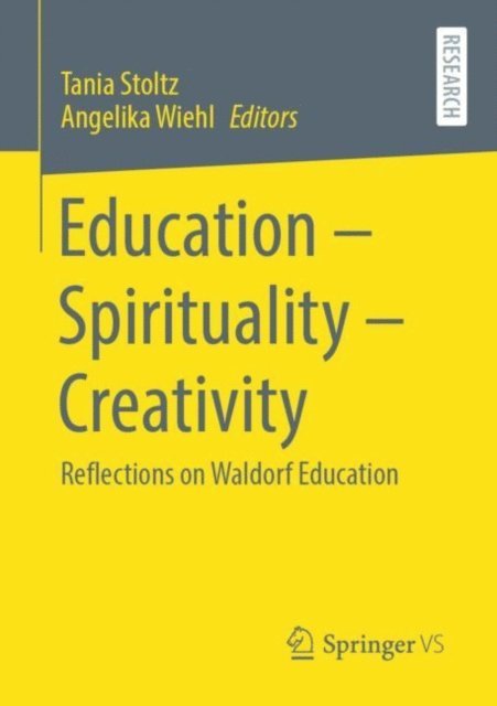 Angelika Wiehl, Tania Stoltz - Education - Spirituality - Creativity, E-bok