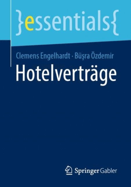 Busra Ozdemir, Clemens Engelhardt - Hotelverträge, E-bok