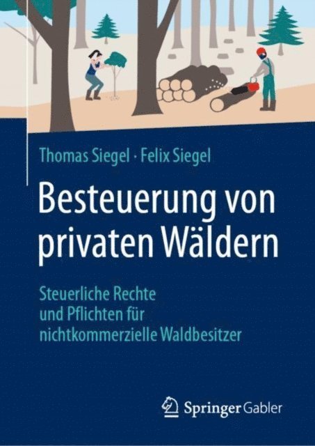 Felix Siegel, Thomas Siegel - Besteuerung von privaten Wäldern, E-bok