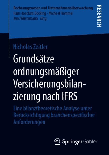 Nicholas Zeitler - Grundsätze ordnungsmäßiger Versicherungsbilanzierung nach IFRS, E-bok