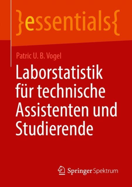 Patric U. B. Vogel - Laborstatistik für technische Assistenten und Studierende, E-bok