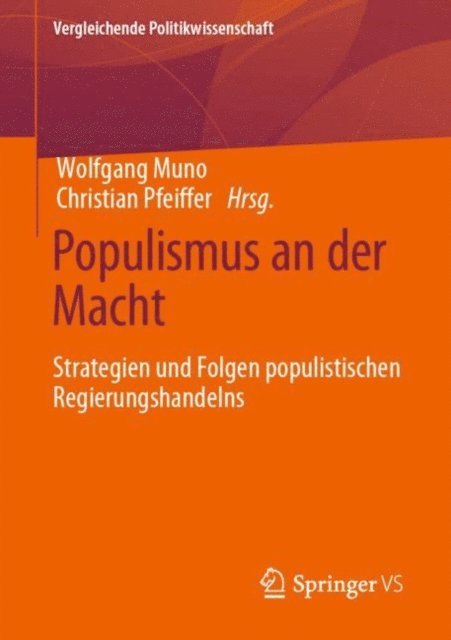 Christian Pfeiffer, Wolfgang Muno - Populismus an der Macht, E-bok
