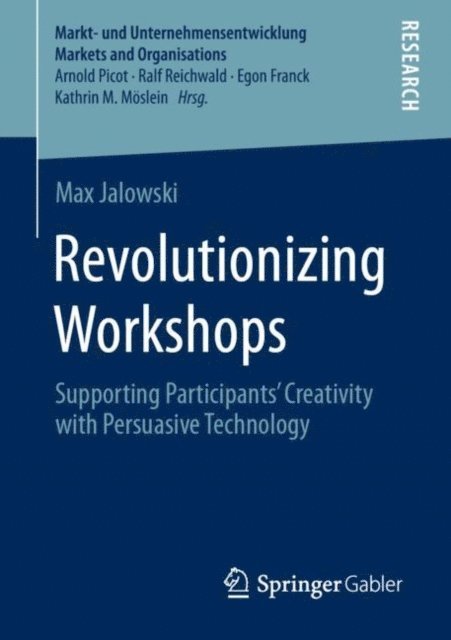 Max Jalowski - Revolutionizing Workshops, E-bok