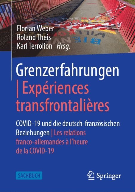 Karl Terrolion, Roland Theis, Florian Weber - Grenzerfahrungen | Expériences transfrontalières, E-bok
