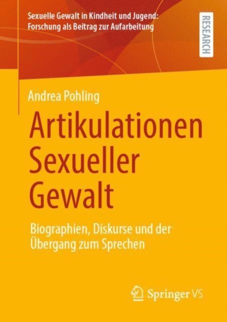 Andrea Pohling - Artikulationen Sexueller Gewalt, E-bok