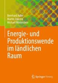 Energie- und Produktionswende im lÃ¿ndlichen Raum