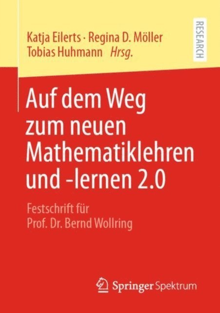Tobias Huhmann, Regina Moller, Katja Eilerts - Auf dem Weg zum neuen Mathematiklehren und -lernen 2.0, E-bok