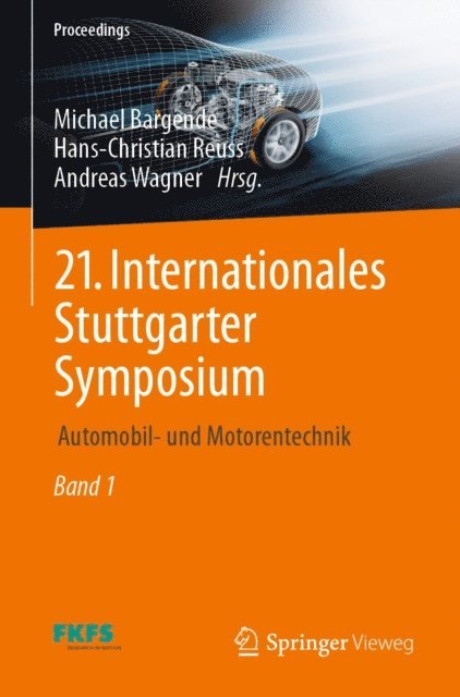 Andreas Wagner, Hans-Christian Reuss, Michael Bargende - 21. Internationales Stuttgarter Symposium, E-bok