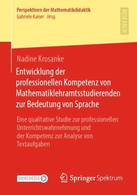 Nadine Krosanke - Entwicklung der professionellen Kompetenz von Mathematiklehramtsstudierenden zur Bedeutung von Sprache, E-bok