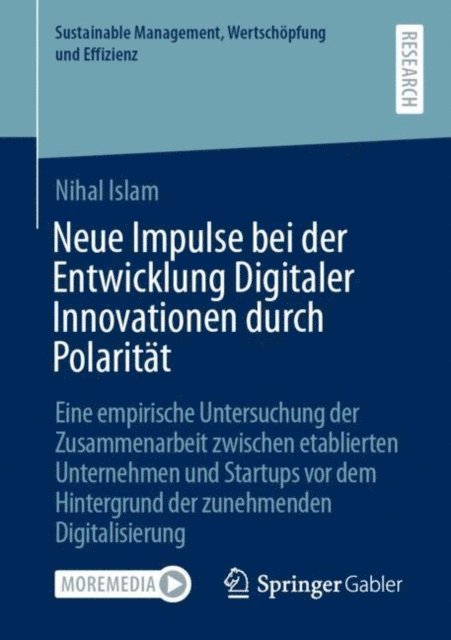 Nihal Islam - Neue Impulse bei der Entwicklung Digitaler Innovationen durch Polarität, E-bok