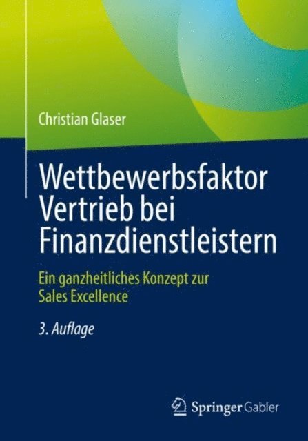 Christian Glaser - Wettbewerbsfaktor Vertrieb bei Finanzdienstleistern, E-bok