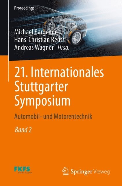 Andreas Wagner, Hans-Christian Reuss, Michael Bargende - 21. Internationales Stuttgarter Symposium, E-bok