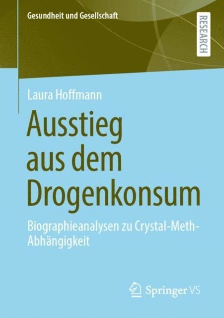 Laura Hoffmann - Ausstieg aus dem Drogenkonsum, E-bok