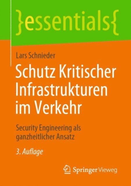 Lars Schnieder - Schutz Kritischer Infrastrukturen im Verkehr, E-bok