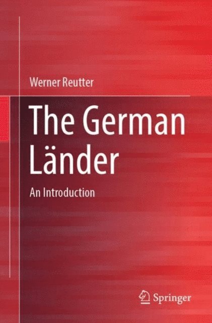 Werner Reutter - German Lander, E-bok