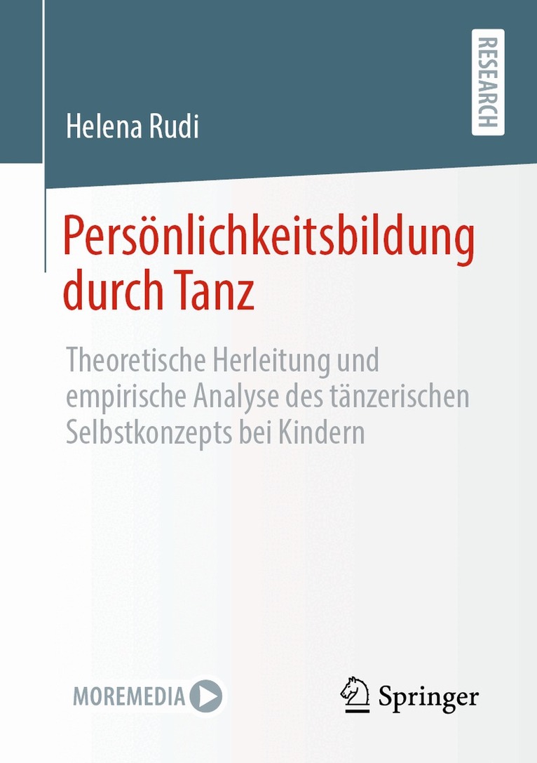 Helena Rudi - Persönlichkeitsbildung durch Tanz, Häftad