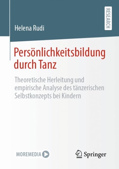 Helena Rudi - Persönlichkeitsbildung durch Tanz, E-bok