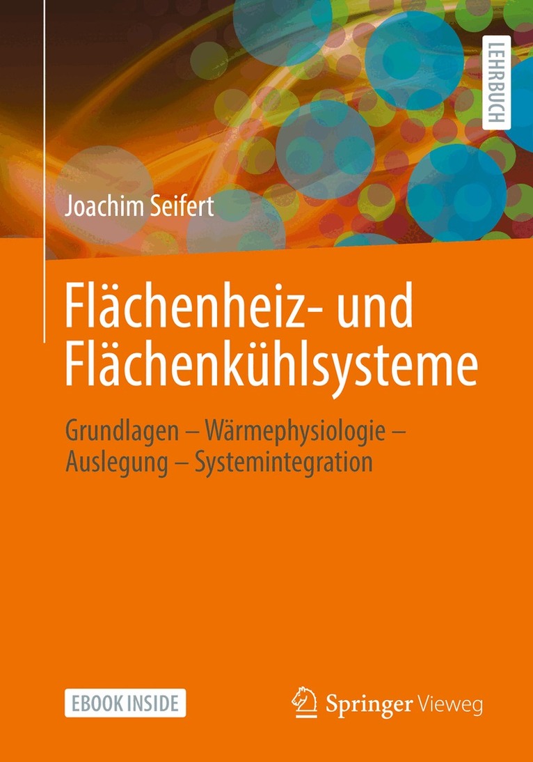 Joachim Seifert - Flächenheiz- und Flächenkühlsysteme, Övrigt