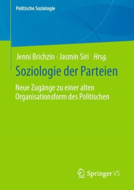 Jasmin Siri, Jenni Brichzin - Soziologie der Parteien, E-bok