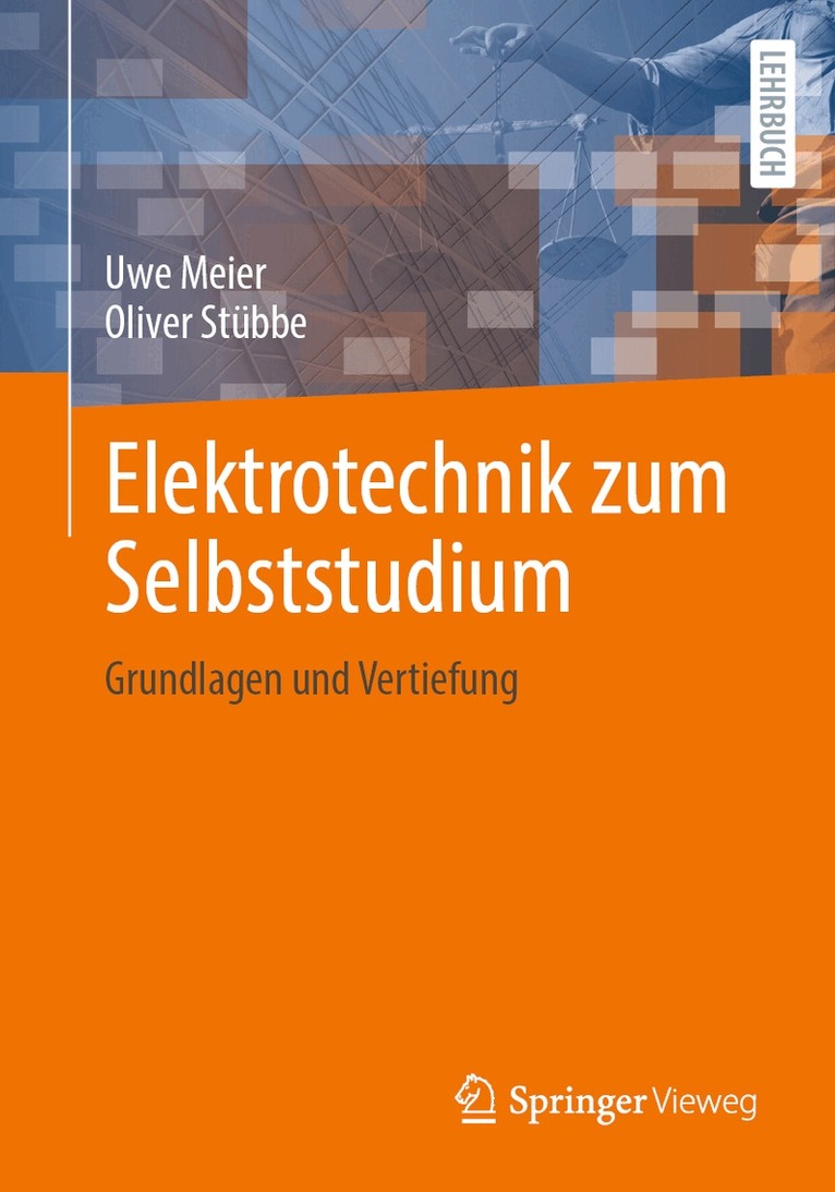 Uwe Meier, Oliver Stübbe - Elektrotechnik zum Selbststudium, Häftad