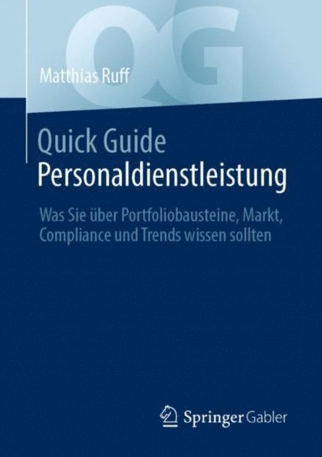 Matthias Ruff - Quick Guide Personaldienstleistung, E-bok