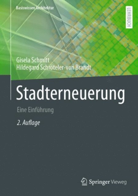 Hildegard Schroteler-von Brandt, Gisela Schmitt - Stadterneuerung, E-bok