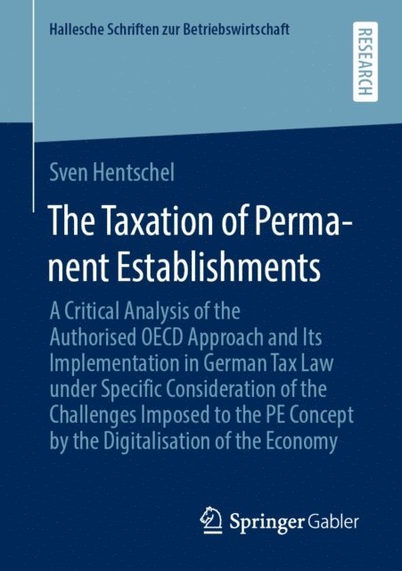 Sven Hentschel - Taxation of Permanent Establishments, E-bok