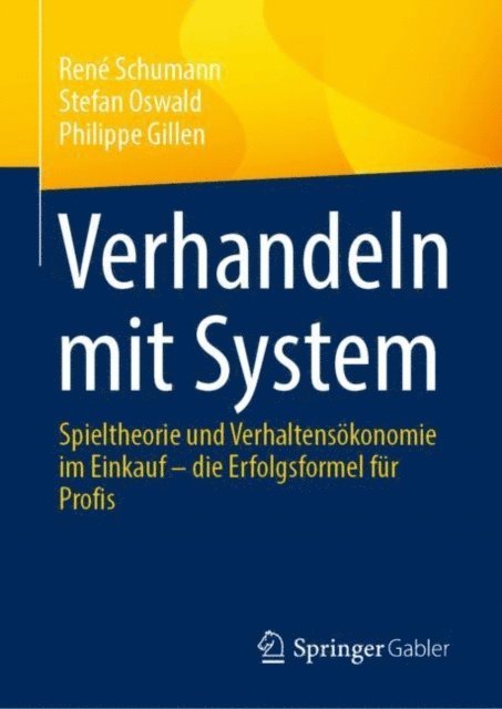 Philippe Gillen, Stefan Oswald, Rene Schumann - Verhandeln mit System, E-bok