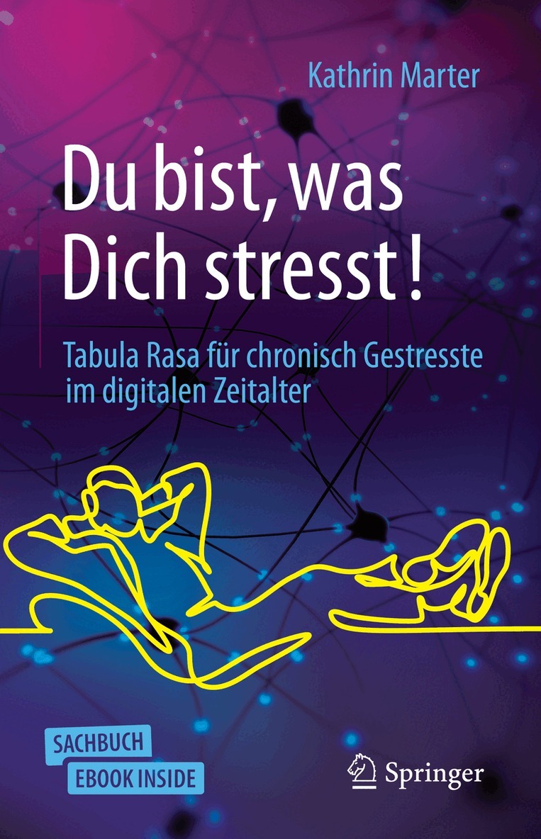 Kathrin Marter - Du bist, was Dich stresst!, Övrigt