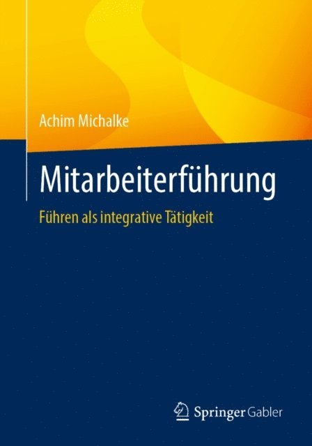 Achim Michalke - Mitarbeiterführung, E-bok