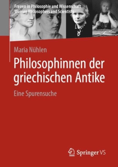 Maria Nuhlen - Philosophinnen der griechischen Antike, E-bok