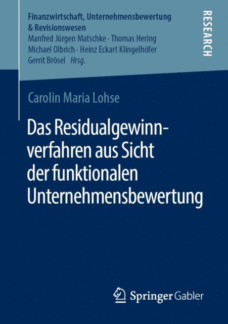 Carolin Maria Lohse - Das Residualgewinnverfahren aus Sicht der funktionalen Unternehmensbewertung, E-bok