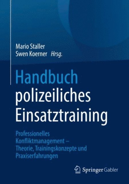 Swen Koerner, Mario Staller - Handbuch polizeiliches Einsatztraining, E-bok