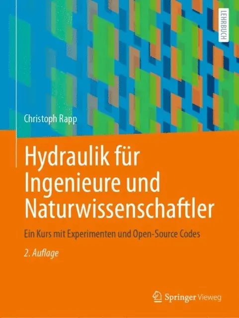 Christoph Rapp - Hydraulik für Ingenieure und Naturwissenschaftler, E-bok. Tillgänglighet: Lägg i varukorg