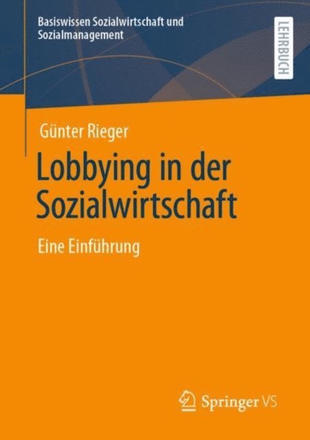 Gunter Rieger - Lobbying in der Sozialwirtschaft, E-bok