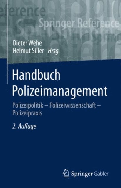 Helmut Siller, Dieter Wehe - Handbuch Polizeimanagement, E-bok