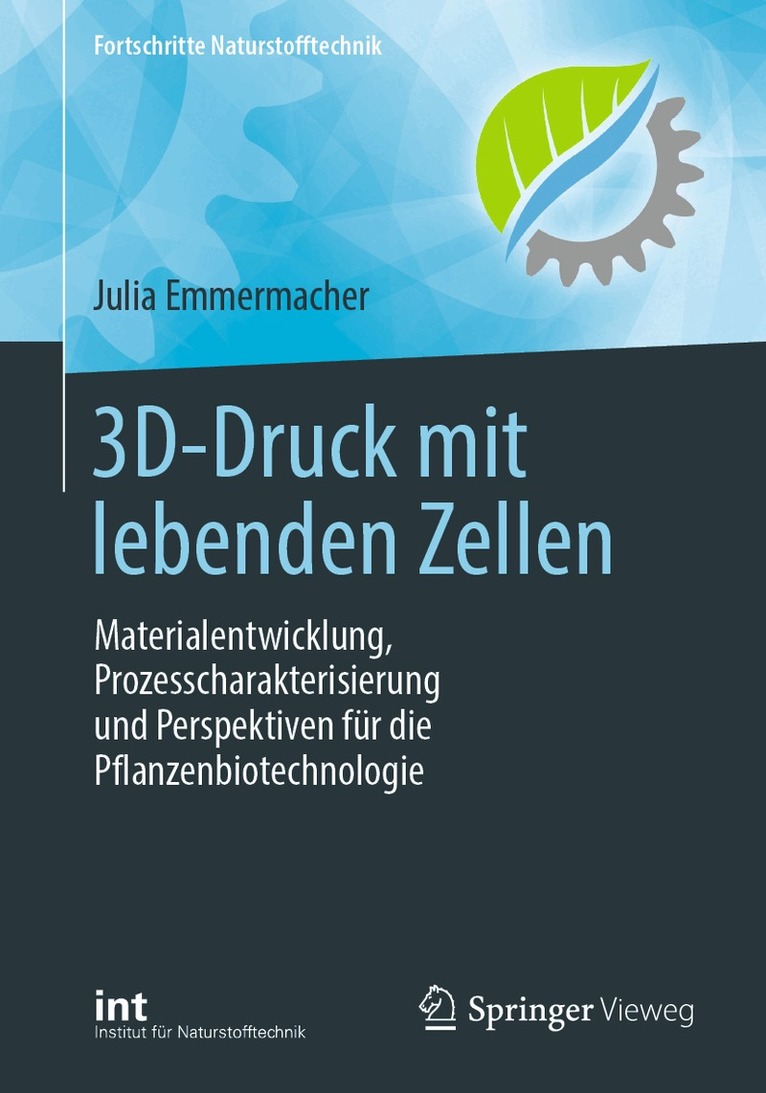 Julia Emmermacher - 3D-Druck mit lebenden Zellen, Häftad. Tillgänglighet: Lägg i varukorg
