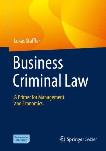 Lukas Staffler - Business Criminal Law, E-bok