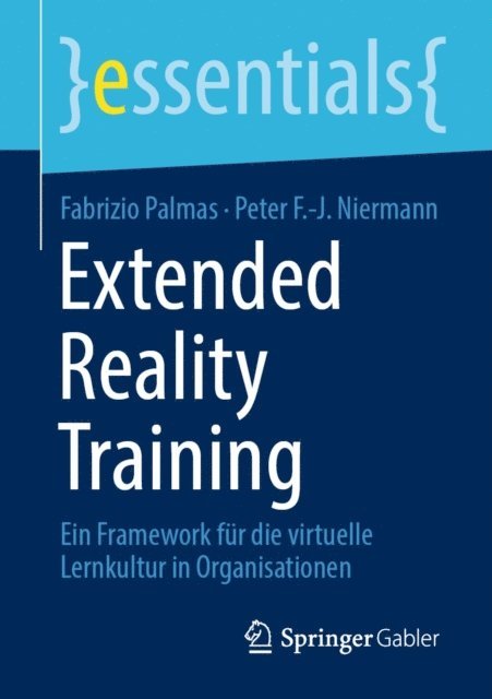 Peter F.-J. Niermann, Fabrizio Palmas - Extended Reality Training, E-bok