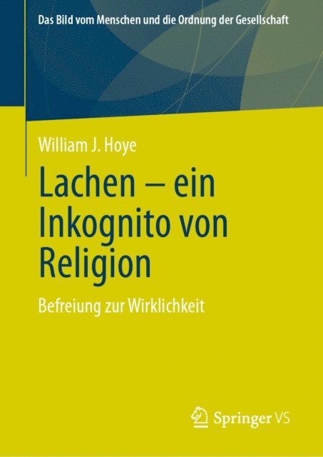 William J. Hoye - Lachen - ein Inkognito von Religion, E-bok